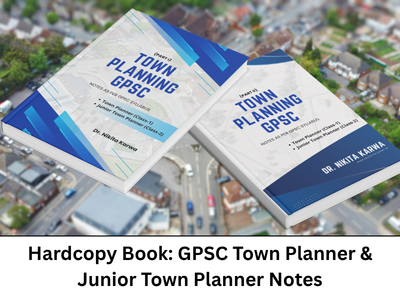 Hardcopy Book: GPSC Town Planner & Junior Town Planner Notes